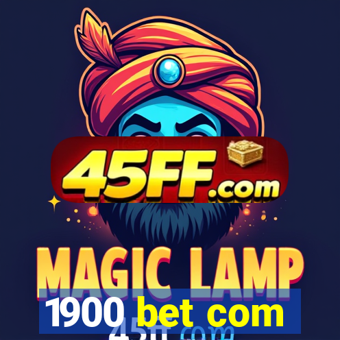 1900 bet com
